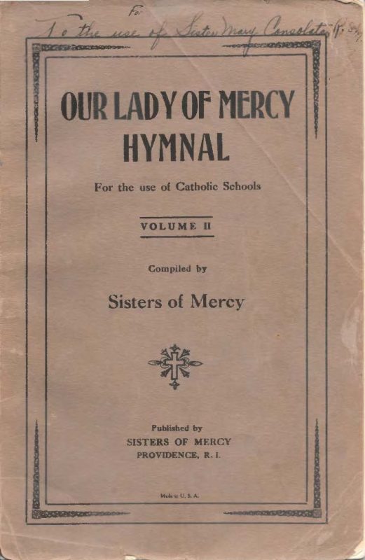 Our Lady of Mercy Hymnal Volume II, 1927